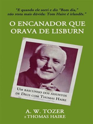 cover image of O Encanador Que Orava De Lisburn